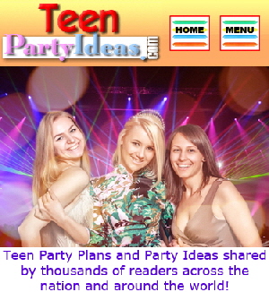 Teen Party Ideas